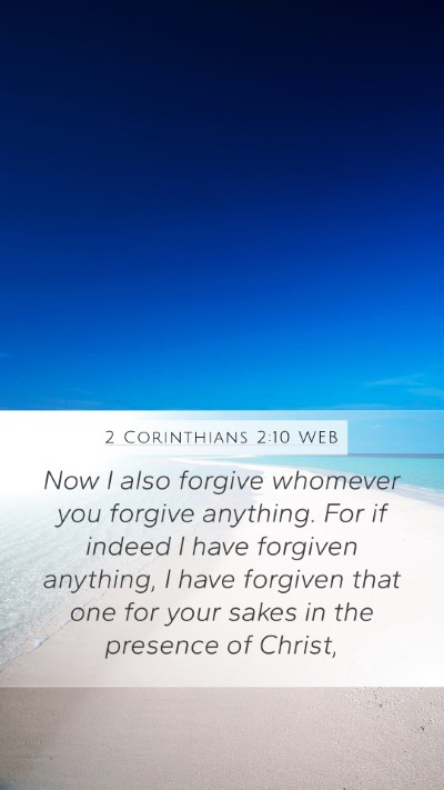 2 Corinthians 2:10 WEB Bible Verse Image