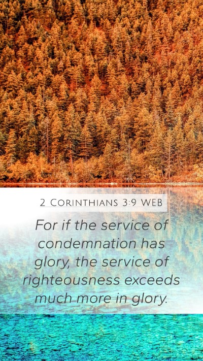 2 Corinthians 3:9 WEB Bible Verse Image
