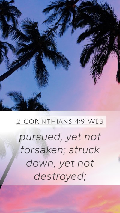 2 Corinthians 4:9 WEB Bible Verse Image