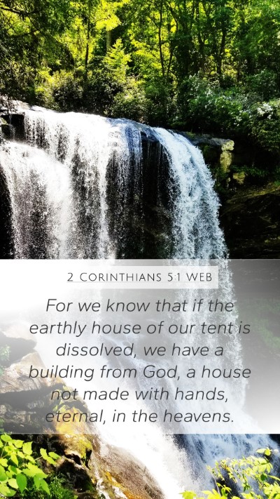 2 Corinthians 5:1 WEB Bible Verse Image