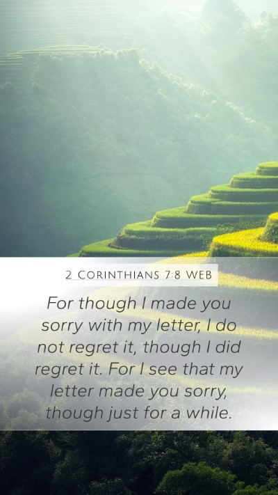 2 Corinthians 7:8 WEB Bible Verse Image