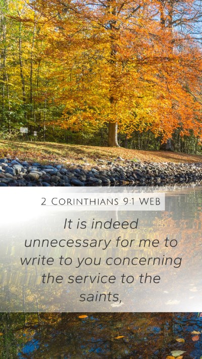 2 Corinthians 9:1 WEB Bible Verse Image