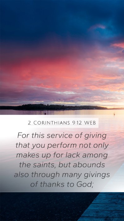 2 Corinthians 9:12 WEB Bible Verse Image