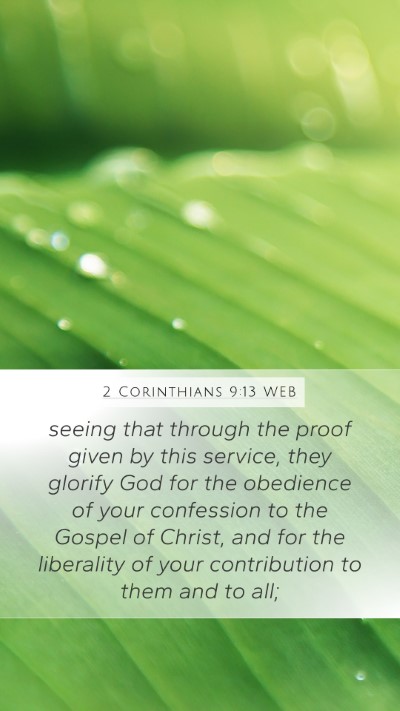 2 Corinthians 9:13 WEB Bible Verse Image