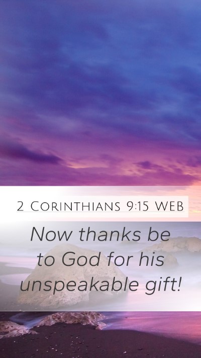 2 Corinthians 9:15 WEB Bible Verse Image