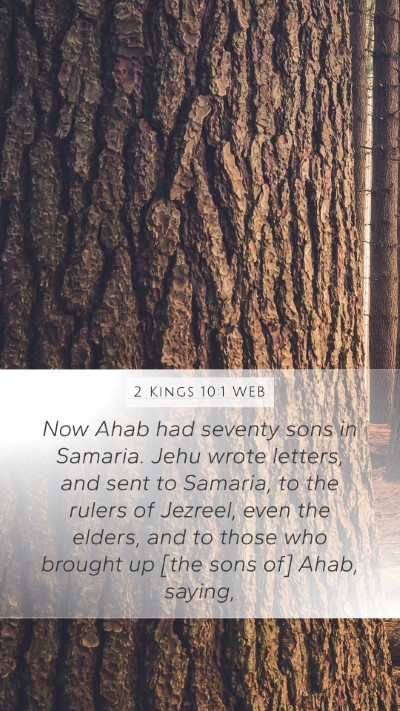 2 Kings 10:1 WEB Bible Verse Image