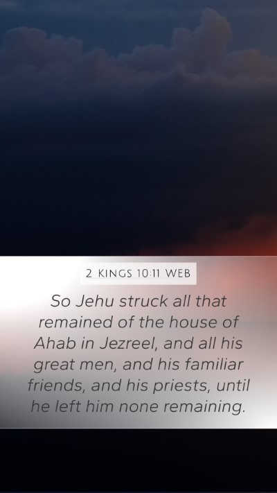 2 Kings 10:11 WEB Bible Verse Image