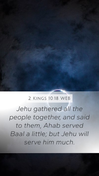 2 Kings 10:18 WEB Bible Verse Image