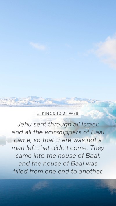 2 Kings 10:21 WEB Mobile Phone Wallpaper - Jehu sent through all Israel: and all the - Mobile Bible Verse Wallpaper