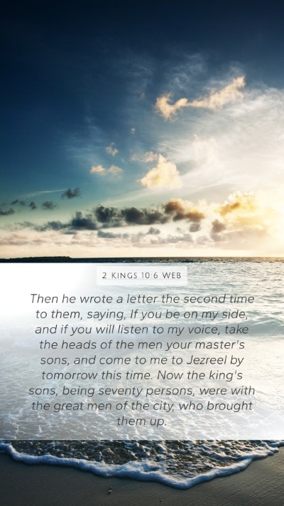 2 Kings 10:6 WEB Bible Verse Image