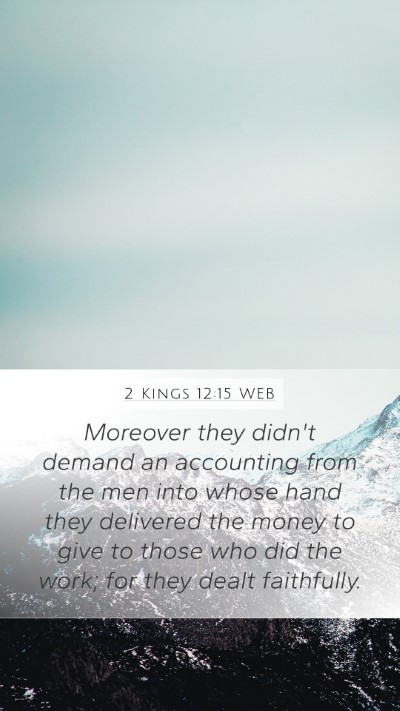 2 Kings 12:15 WEB Bible Verse Image
