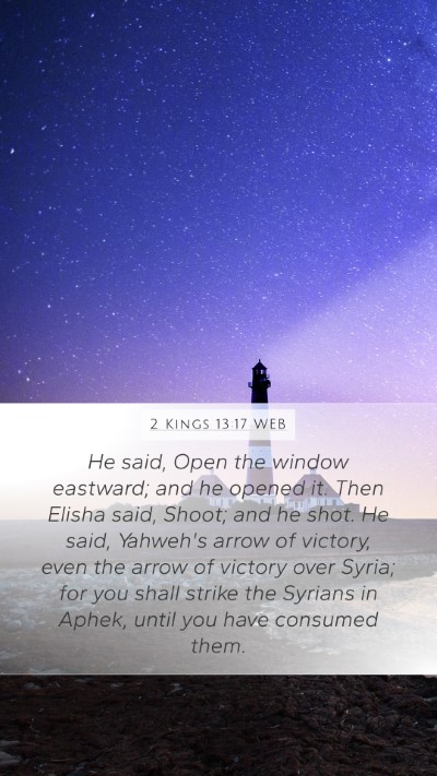2 Kings 13:17 WEB Bible Verse Image
