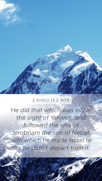 2 Kings 13:2 WEB Bible Verse Image