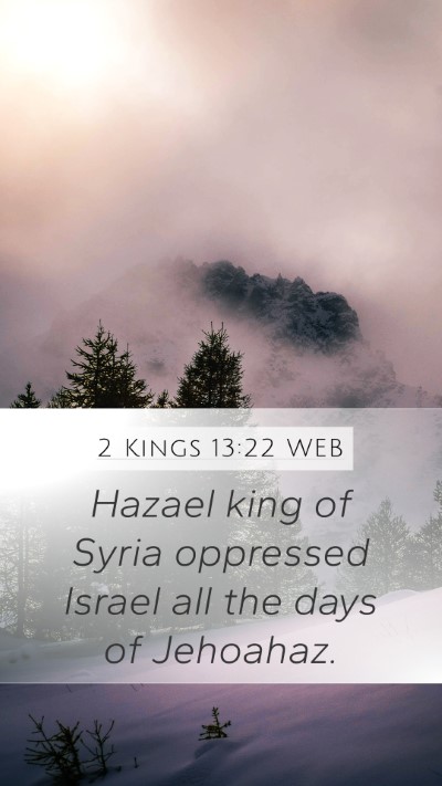 2 Kings 13:22 WEB Bible Verse Image