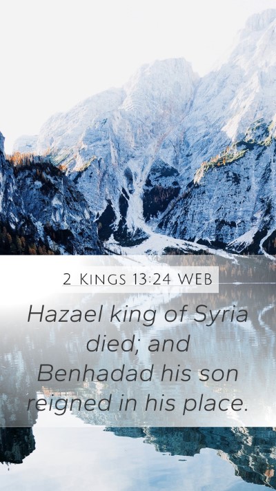 2 Kings 13:24 WEB Bible Verse Image