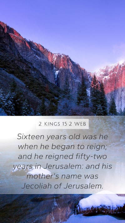 2 Kings 15:2 WEB Bible Verse Image