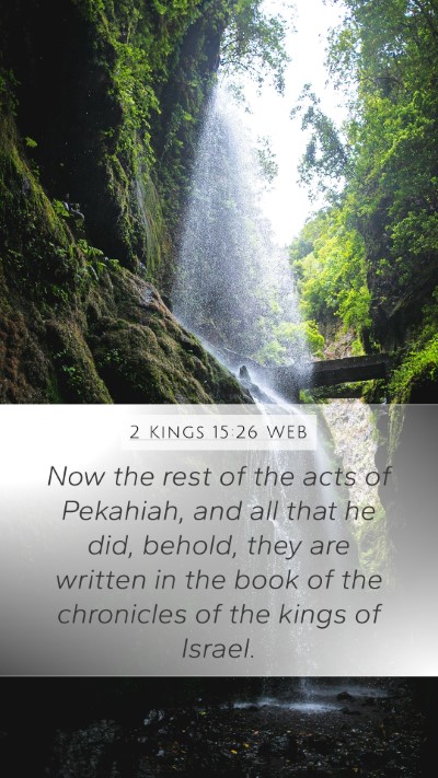 2 Kings 15:26 WEB Bible Verse Image