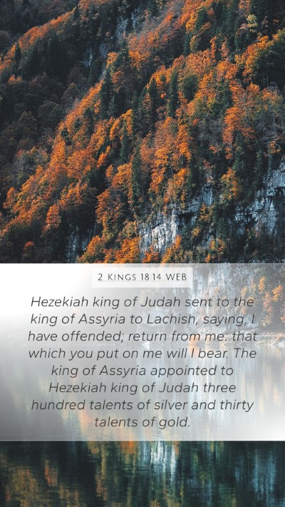 2 Kings 18:14 WEB Bible Verse Image