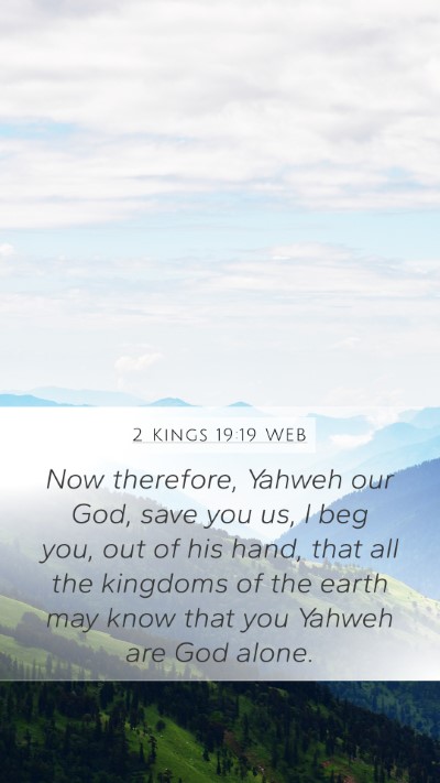 2 Kings 19:19 WEB Bible Verse Image