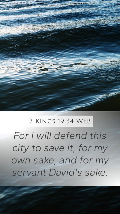 2 Kings 19:34 WEB Bible Verse Image