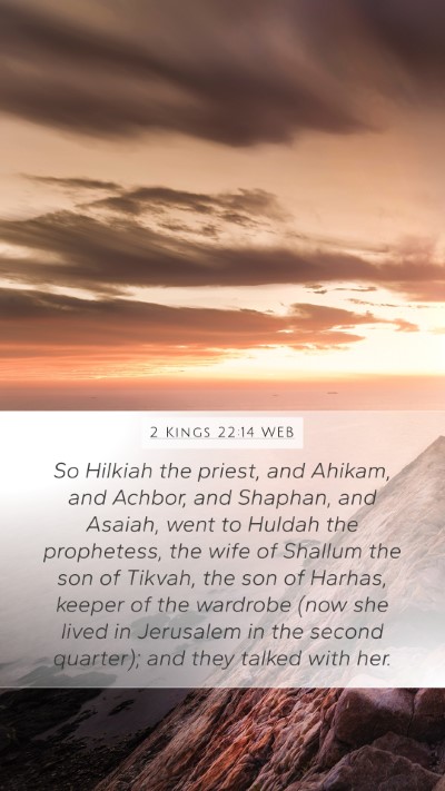 2 Kings 22:14 WEB Bible Verse Image