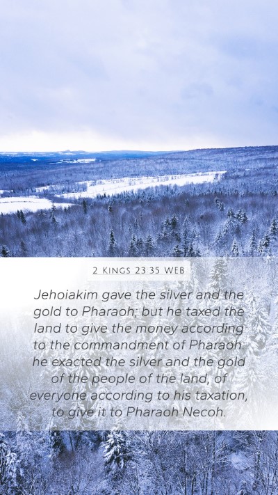 2 Kings 23:35 WEB Bible Verse Image