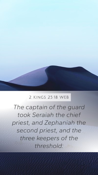 2 Kings 25:18 WEB Bible Verse Image
