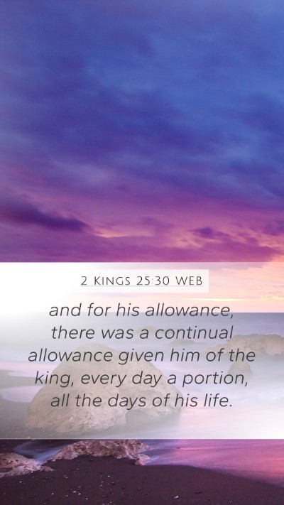 2 Kings 25:30 WEB Bible Verse Image