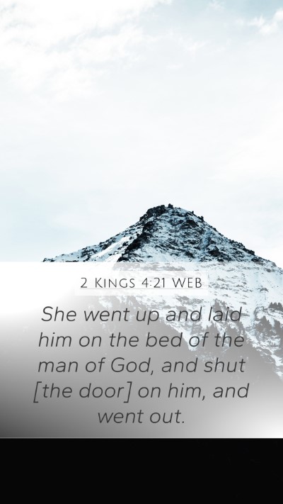 2 Kings 4:21 WEB Bible Verse Image