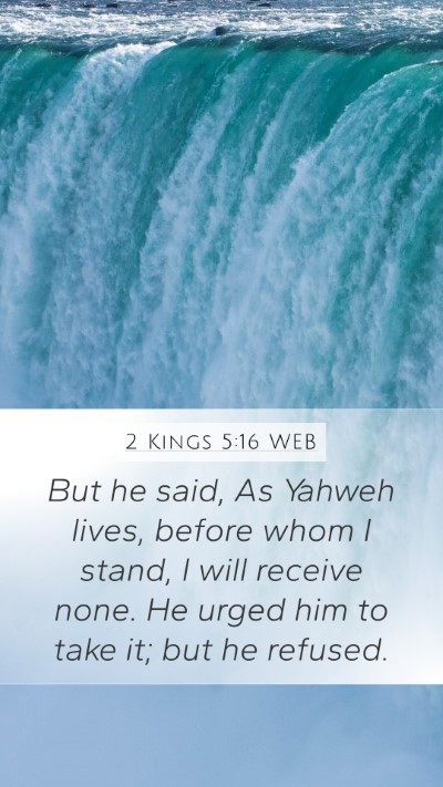 2 Kings 5:16 WEB Bible Verse Image