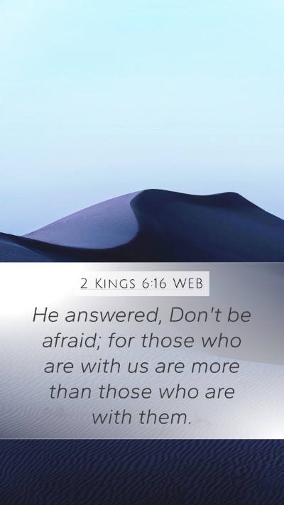 2 Kings 6:16 WEB Bible Verse Image