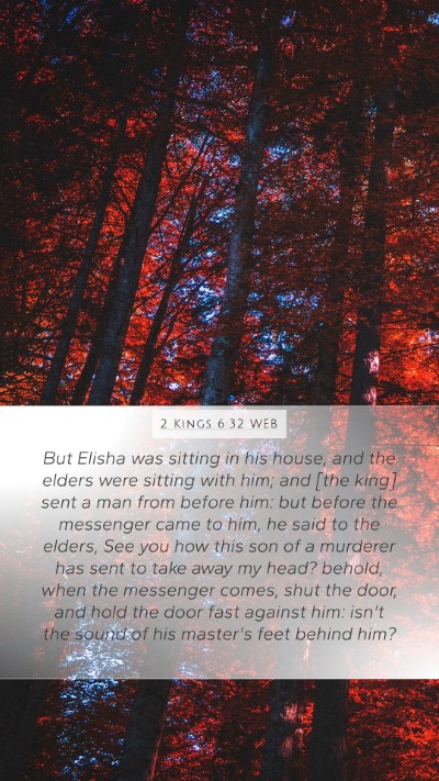 2 Kings 6:32 WEB Bible Verse Image