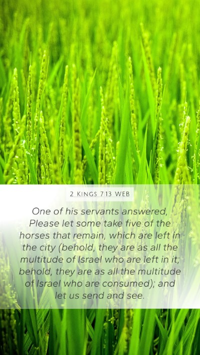 2 Kings 7:13 WEB Bible Verse Image