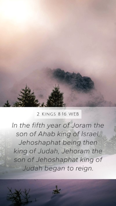 2 Kings 8:16 WEB Bible Verse Image