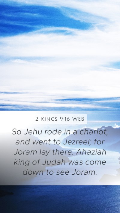 2 Kings 9:16 WEB Bible Verse Image
