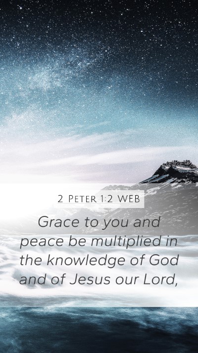 2 Peter 1:2 WEB Bible Verse Image
