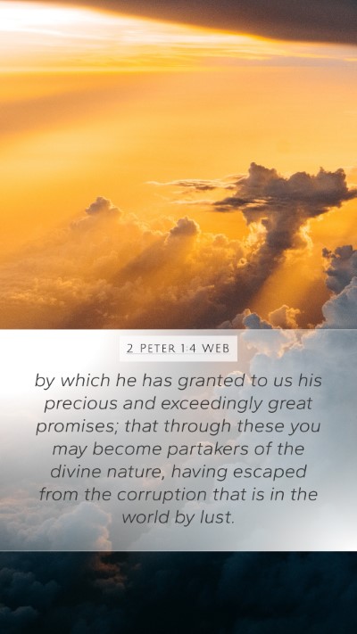 2 Peter 1:4 WEB Bible Verse Image