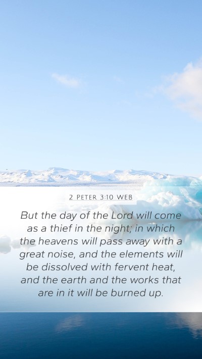 2 Peter 3:10 WEB Bible Verse Image