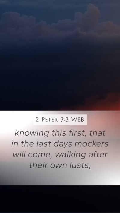 2 Peter 3:3 WEB Bible Verse Image