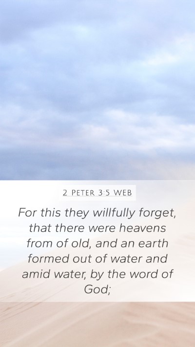 2 Peter 3:5 WEB Bible Verse Image