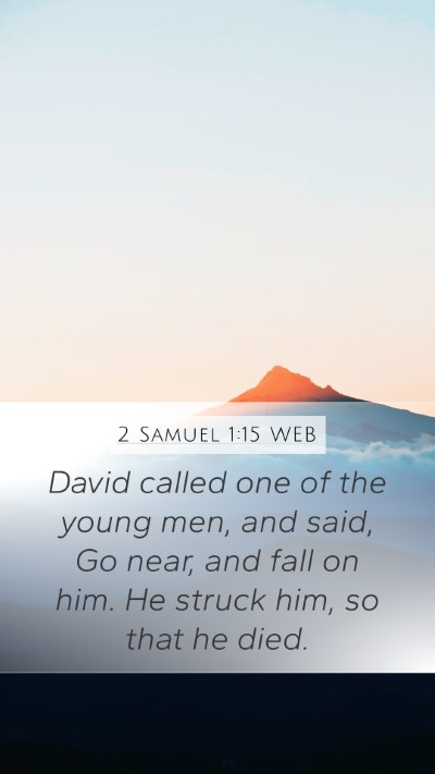 2 Samuel 1:15 WEB Bible Verse Image