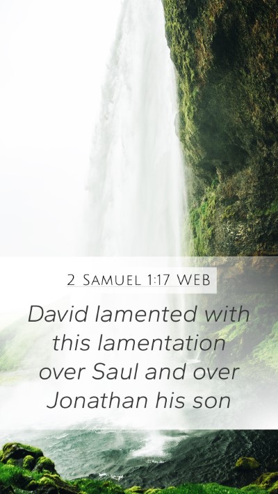 2 Samuel 1:17 WEB Bible Verse Image