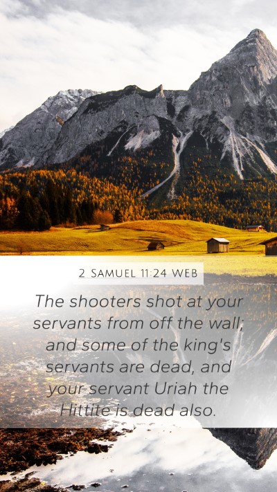 2 Samuel 11:24 WEB Bible Verse Image