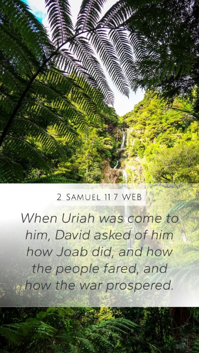 2 Samuel 11:7 WEB Bible Verse Image