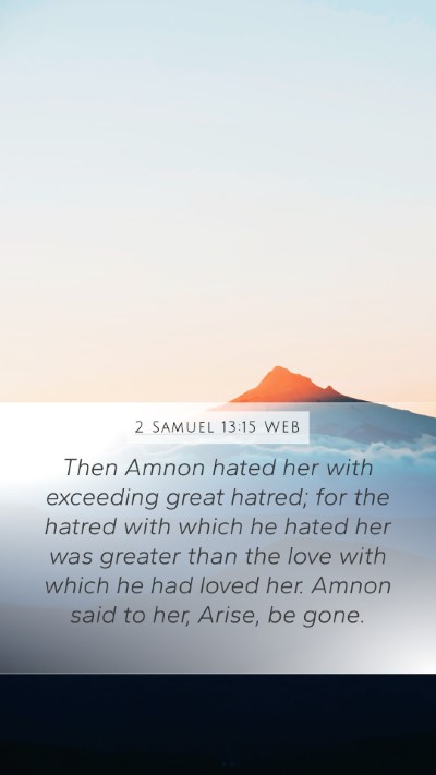2 Samuel 13:15 WEB Bible Verse Image