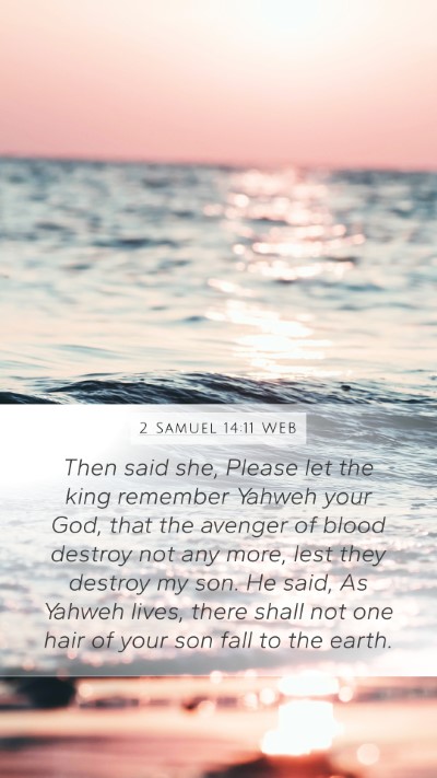 2 Samuel 14:11 WEB Bible Verse Image