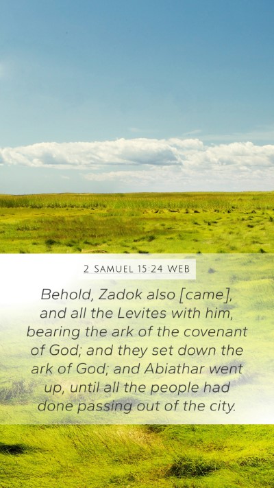 2 Samuel 15:24 WEB Bible Verse Image