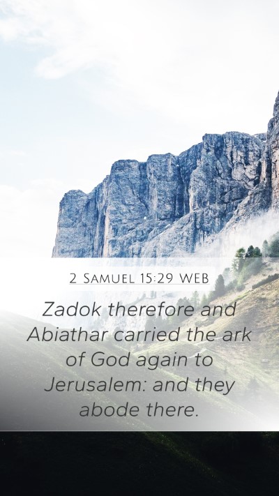 2 Samuel 15:29 WEB Bible Verse Image
