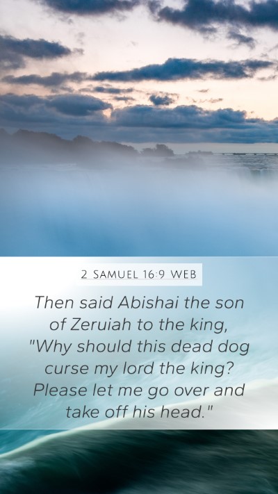 2 Samuel 16:9 WEB Bible Verse Image