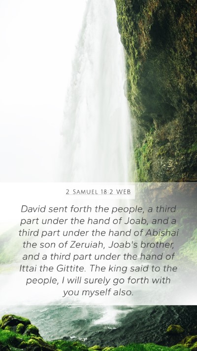 2 Samuel 18:2 WEB Bible Verse Image